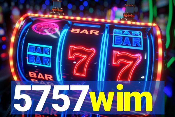 5757wim
