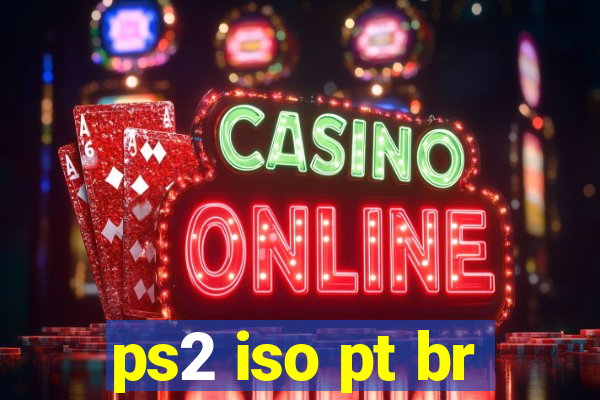 ps2 iso pt br