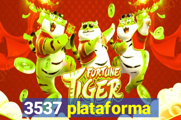 3537 plataforma