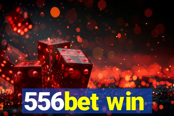 556bet win