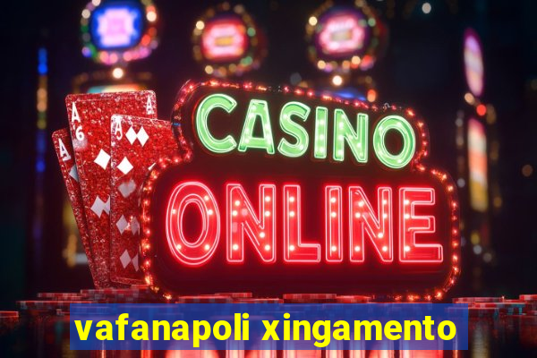 vafanapoli xingamento
