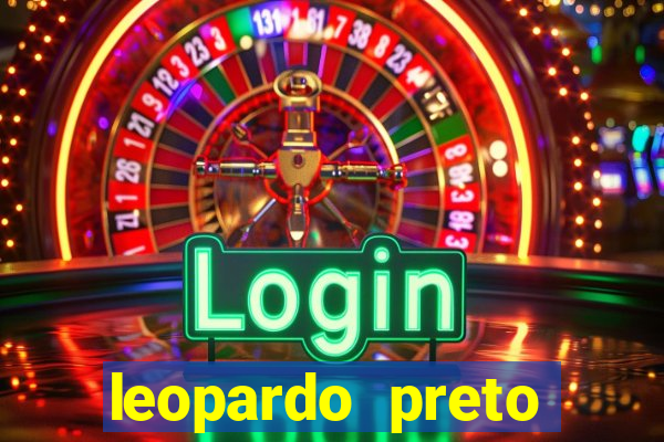 leopardo preto significado espiritual