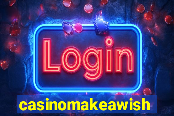 casinomakeawish