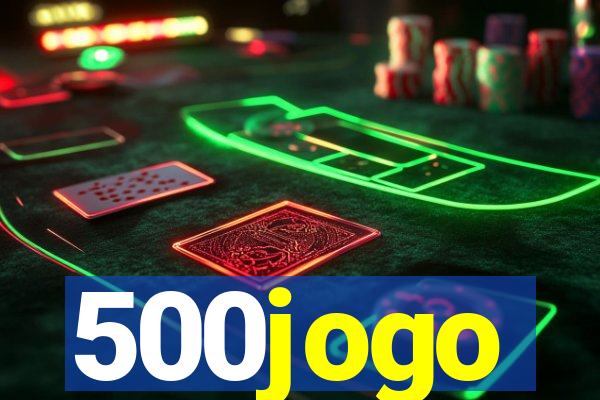 500jogo