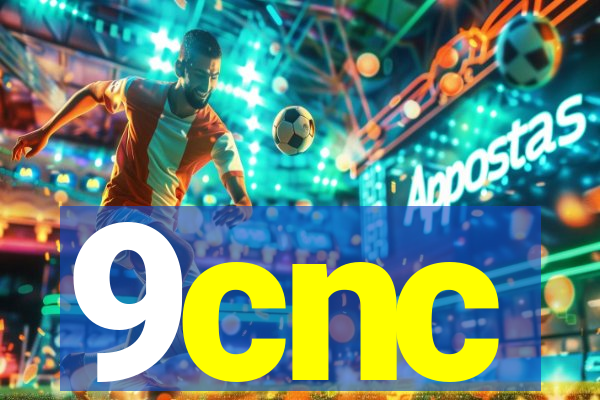 9cnc