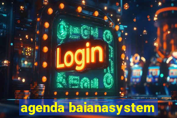 agenda baianasystem