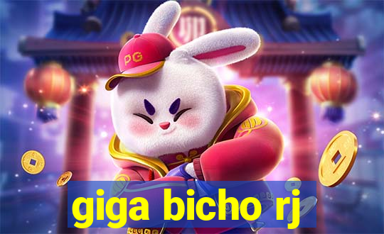 giga bicho rj