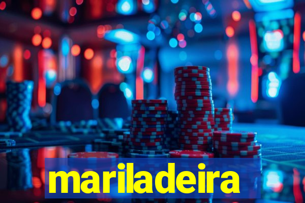 mariladeira