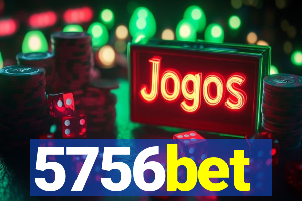 5756bet