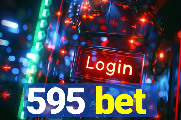 595 bet