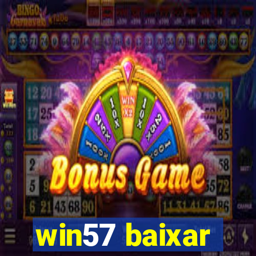 win57 baixar