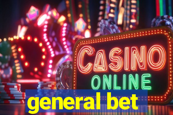general bet