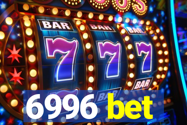 6996 bet