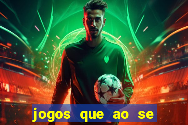 jogos que ao se cadastrar ganhar dinheiro