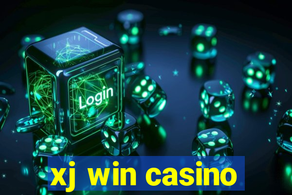 xj win casino