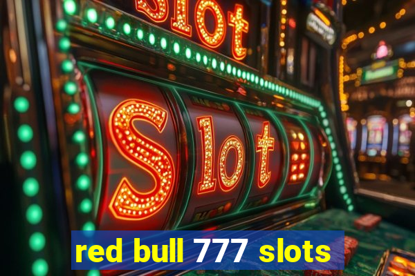 red bull 777 slots