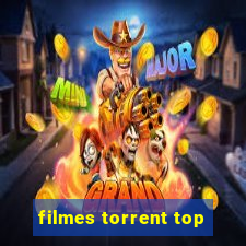 filmes torrent top