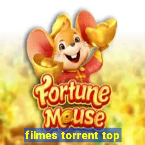 filmes torrent top