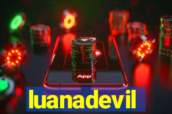 luanadevil