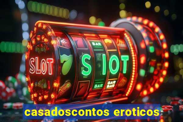 casadoscontos eroticos
