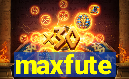 maxfute
