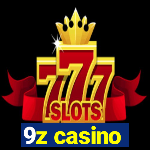 9z casino