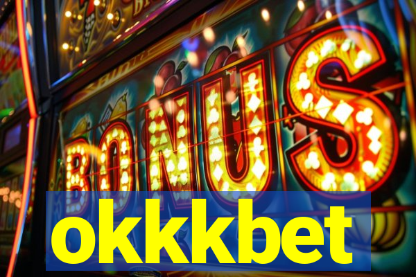okkkbet