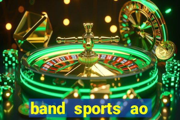 band sports ao vivo gratis