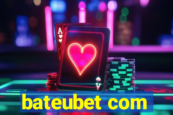 bateubet com