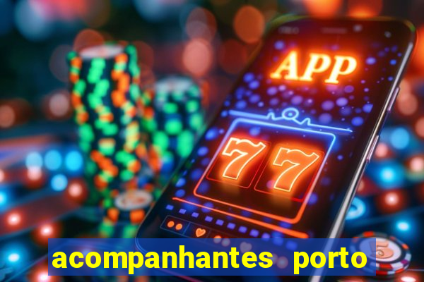 acompanhantes porto belo sc