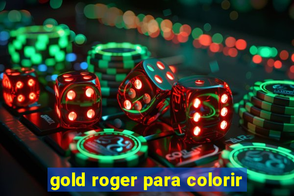 gold roger para colorir