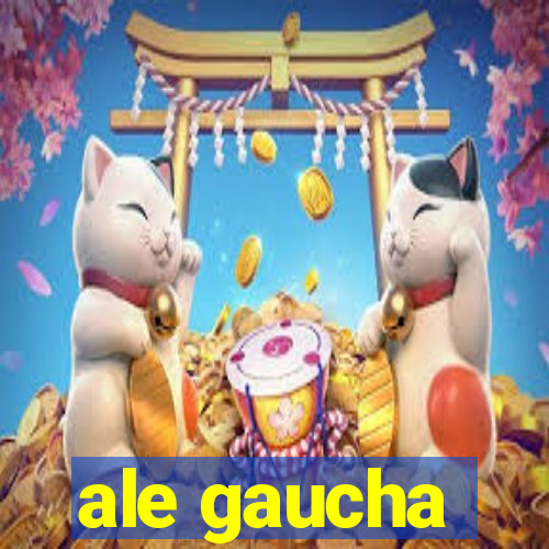 ale gaucha