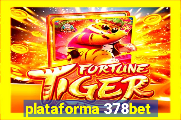 plataforma 378bet
