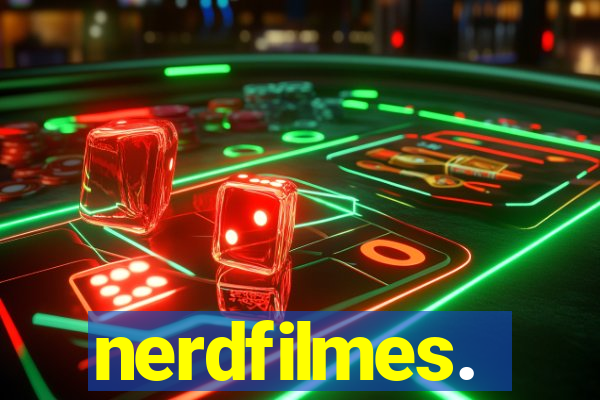 nerdfilmes.