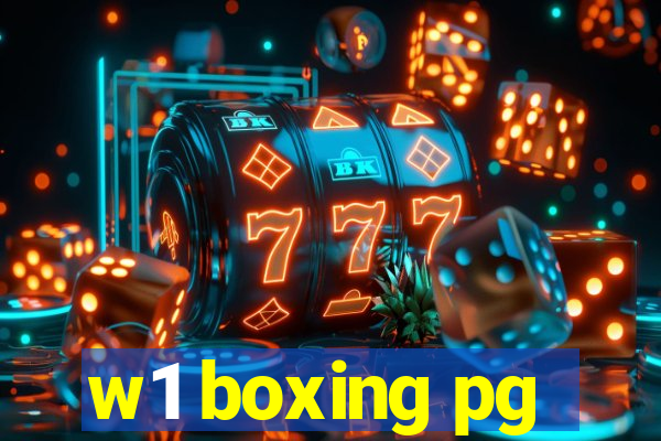w1 boxing pg