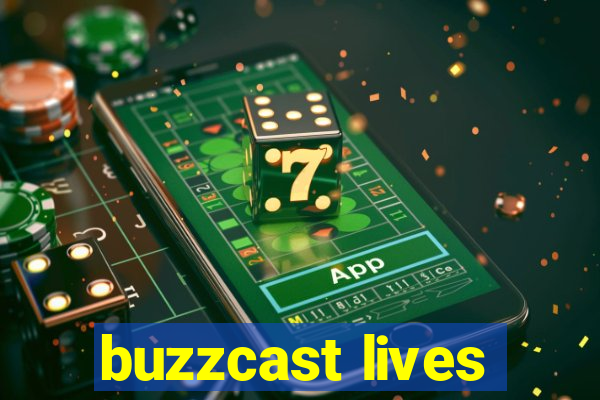 buzzcast lives