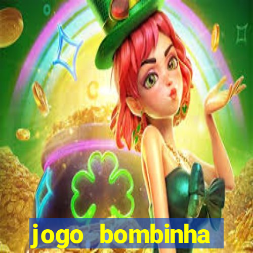 jogo bombinha ganhar dinheiro