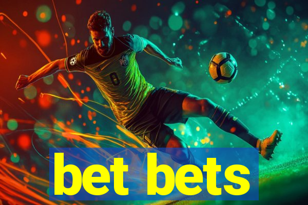 bet bets