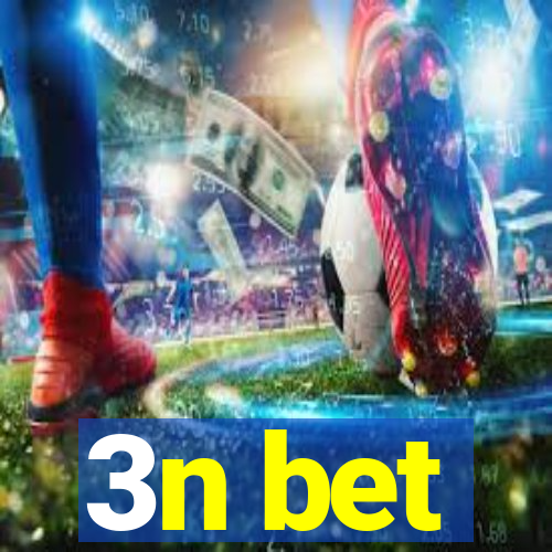 3n bet