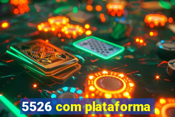 5526 com plataforma