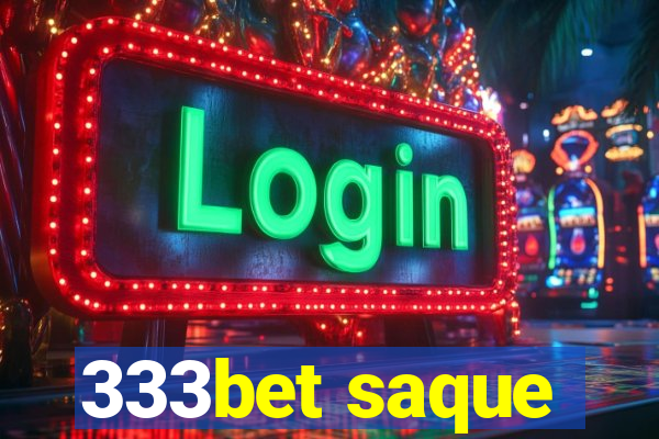 333bet saque