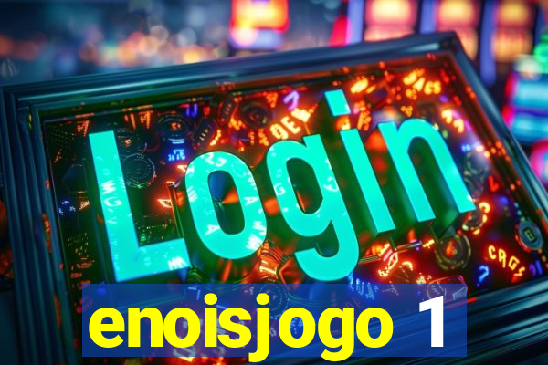 enoisjogo 1