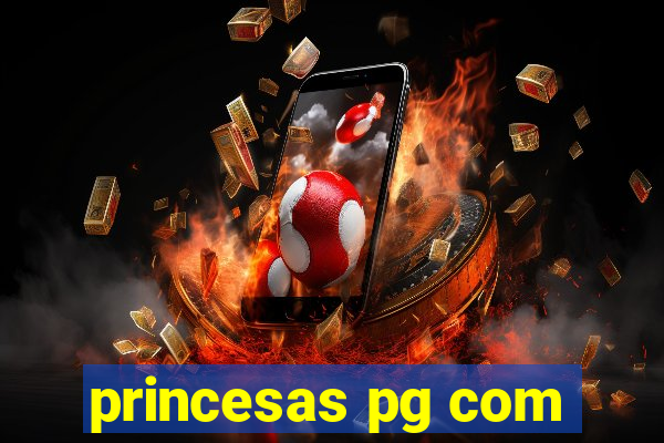 princesas pg com