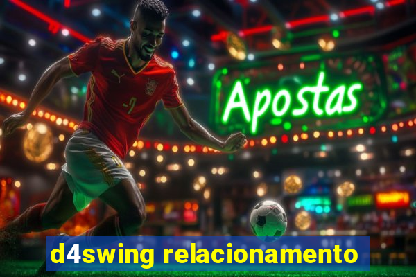 d4swing relacionamento
