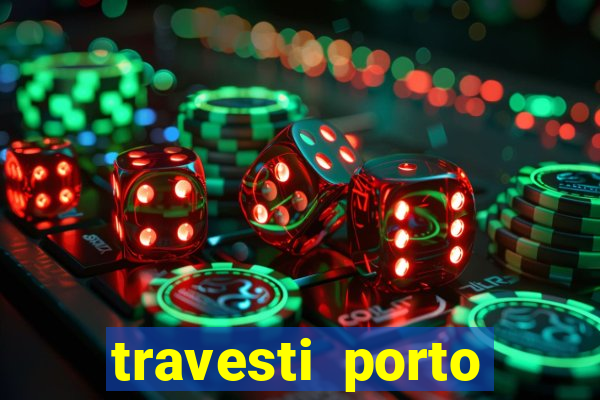 travesti porto velho fatal model