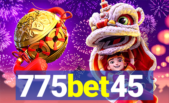 775bet45
