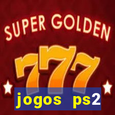 jogos ps2 traduzidos pt br