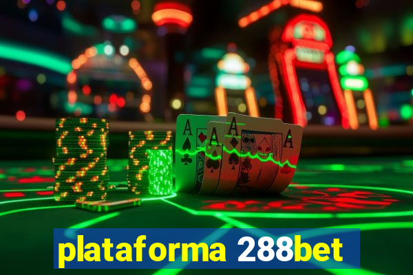 plataforma 288bet