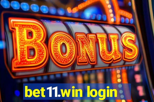 bet11.win login