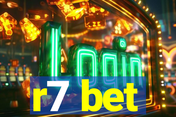 r7 bet